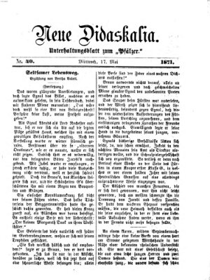 Neue Didaskalia (Pfälzer) Mittwoch 17. Mai 1871