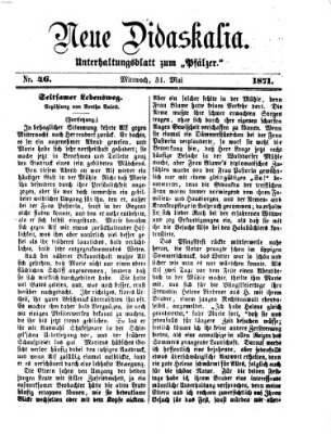 Neue Didaskalia (Pfälzer) Mittwoch 31. Mai 1871