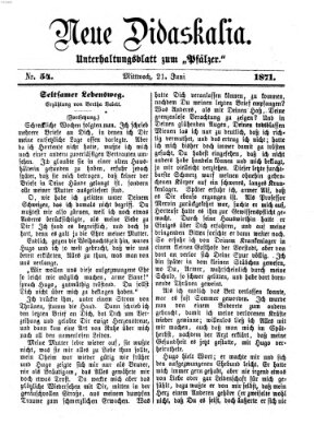 Neue Didaskalia (Pfälzer) Mittwoch 21. Juni 1871