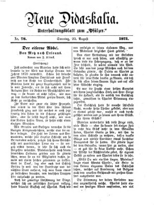 Neue Didaskalia (Pfälzer) Sonntag 20. August 1871