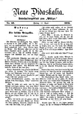 Neue Didaskalia (Pfälzer) Freitag 11. April 1873
