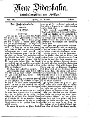 Neue Didaskalia (Pfälzer) Freitag 24. Oktober 1873