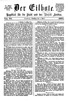Der Eilbote Samstag 1. April 1871