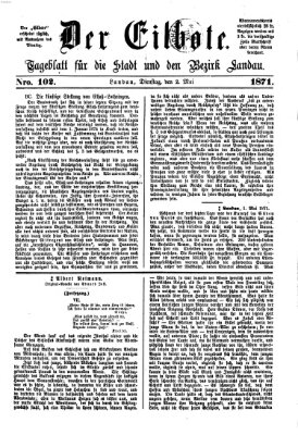 Der Eilbote Dienstag 2. Mai 1871