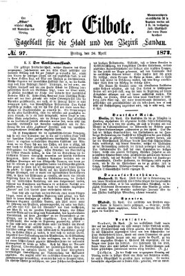 Der Eilbote Freitag 26. April 1872