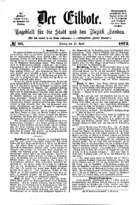 Der Eilbote Freitag 25. April 1873