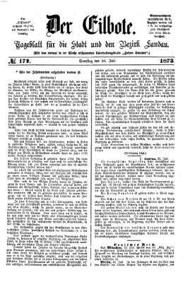 Der Eilbote Samstag 26. Juli 1873