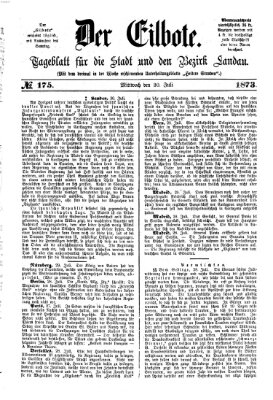 Der Eilbote Mittwoch 30. Juli 1873