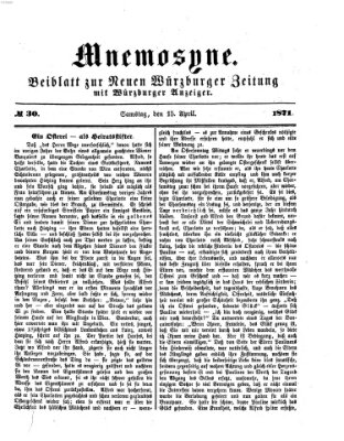 Mnemosyne (Neue Würzburger Zeitung) Samstag 15. April 1871