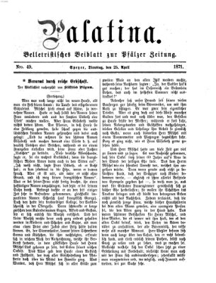 Palatina (Pfälzer Zeitung) Dienstag 25. April 1871