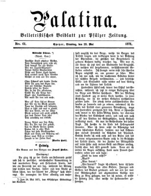 Palatina (Pfälzer Zeitung) Dienstag 23. Mai 1871