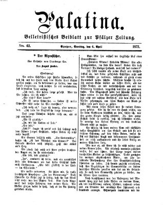 Palatina (Pfälzer Zeitung) Samstag 6. April 1872