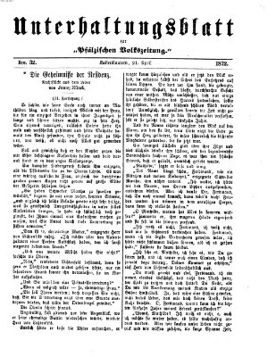 Unterhaltungsblatt zur Pfälzischen Volkszeitung (Pfälzische Volkszeitung) Sonntag 21. April 1872