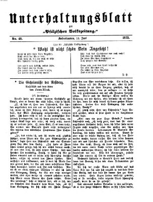 Unterhaltungsblatt zur Pfälzischen Volkszeitung (Pfälzische Volkszeitung) Sonntag 16. Juni 1872
