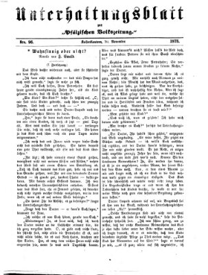 Unterhaltungsblatt zur Pfälzischen Volkszeitung (Pfälzische Volkszeitung) Sonntag 30. November 1873