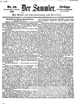 Der Sammler (Augsburger Abendzeitung) Donnerstag 10. April 1873