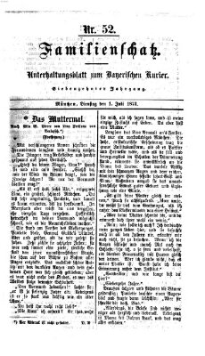 Familienschatz (Bayerischer Kurier) Dienstag 1. Juli 1873