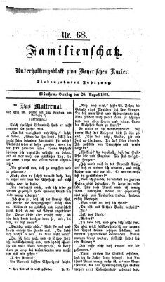 Familienschatz (Bayerischer Kurier) Dienstag 26. August 1873