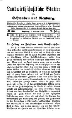 Landwirtschaftliche Blätter für Schwaben und Neuburg Donnerstag 7. September 1871