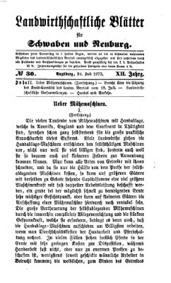 Landwirtschaftliche Blätter für Schwaben und Neuburg Donnerstag 24. Juli 1873