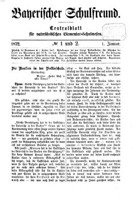 Bayerischer Schulfreund Montag 1. Januar 1872