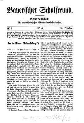 Bayerischer Schulfreund Donnerstag 30. Oktober 1873