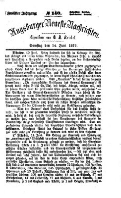 Augsburger neueste Nachrichten Samstag 14. Juni 1873