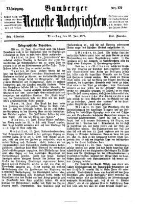 Bamberger neueste Nachrichten Dienstag 20. Juni 1871