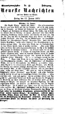 Neueste Nachrichten aus dem Gebiete der Politik Freitag 13. Januar 1871