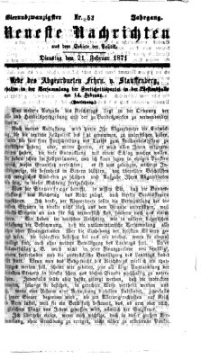 Neueste Nachrichten aus dem Gebiete der Politik Dienstag 21. Februar 1871