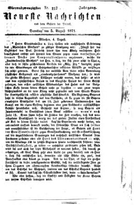 Neueste Nachrichten aus dem Gebiete der Politik (Münchner neueste Nachrichten) Samstag 5. August 1871