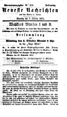 Neueste Nachrichten aus dem Gebiete der Politik Dienstag 3. Oktober 1871