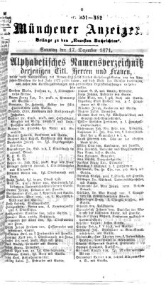 Münchener Anzeiger (Neueste Nachrichten aus dem Gebiete der Politik) Sonntag 17. Dezember 1871