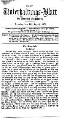 Neueste Nachrichten aus dem Gebiete der Politik Sonntag 20. August 1871