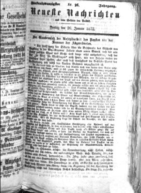 Neueste Nachrichten aus dem Gebiete der Politik (Münchner neueste Nachrichten) Freitag 26. Januar 1872