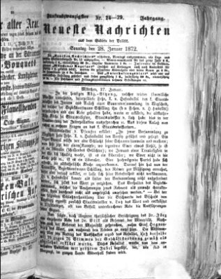 Neueste Nachrichten aus dem Gebiete der Politik Sonntag 28. Januar 1872