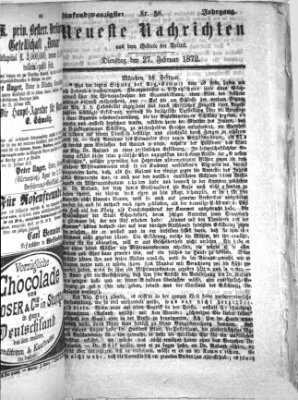 Neueste Nachrichten aus dem Gebiete der Politik Dienstag 27. Februar 1872