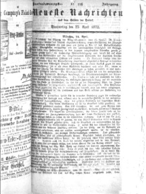 Neueste Nachrichten aus dem Gebiete der Politik Donnerstag 25. April 1872