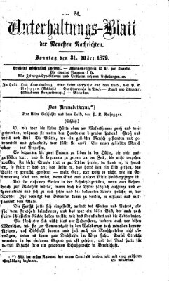 Neueste Nachrichten aus dem Gebiete der Politik Sonntag 31. März 1872