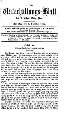 Neueste Nachrichten aus dem Gebiete der Politik (Münchner neueste Nachrichten) Sonntag 6. Oktober 1872