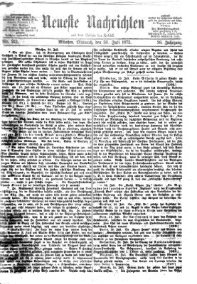 Neueste Nachrichten aus dem Gebiete der Politik Mittwoch 30. Juli 1873
