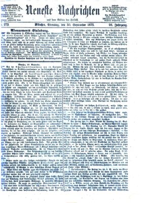 Neueste Nachrichten aus dem Gebiete der Politik Dienstag 30. September 1873