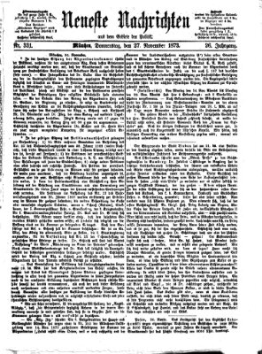 Neueste Nachrichten aus dem Gebiete der Politik (Münchner neueste Nachrichten) Donnerstag 27. November 1873