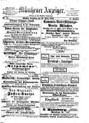 Münchener Anzeiger (Neueste Nachrichten aus dem Gebiete der Politik) Samstag 15. März 1873