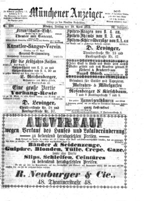 Münchener Anzeiger (Neueste Nachrichten aus dem Gebiete der Politik) Freitag 18. April 1873