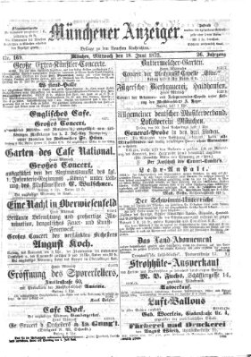 Münchener Anzeiger (Münchner neueste Nachrichten) Mittwoch 18. Juni 1873