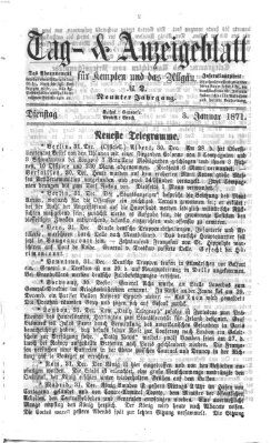Tag- und Anzeigeblatt für Kempten und das Allgäu Dienstag 3. Januar 1871
