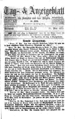 Tag- und Anzeigeblatt für Kempten und das Allgäu Mittwoch 31. Mai 1871
