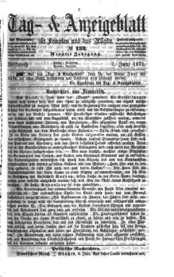 Tag- und Anzeigeblatt für Kempten und das Allgäu Mittwoch 7. Juni 1871