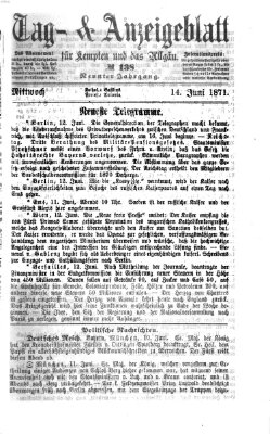 Tag- und Anzeigeblatt für Kempten und das Allgäu Mittwoch 14. Juni 1871